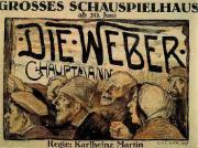 Plakat zur Auffhrung der "Weber" im Schauspielhaus