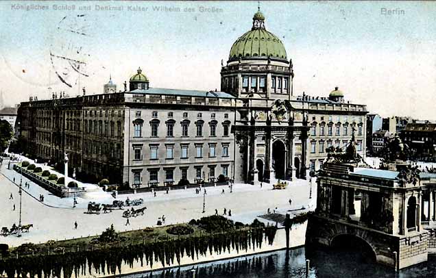 Königliches Schloss und Kaiser-Wilhelm-Denkmal