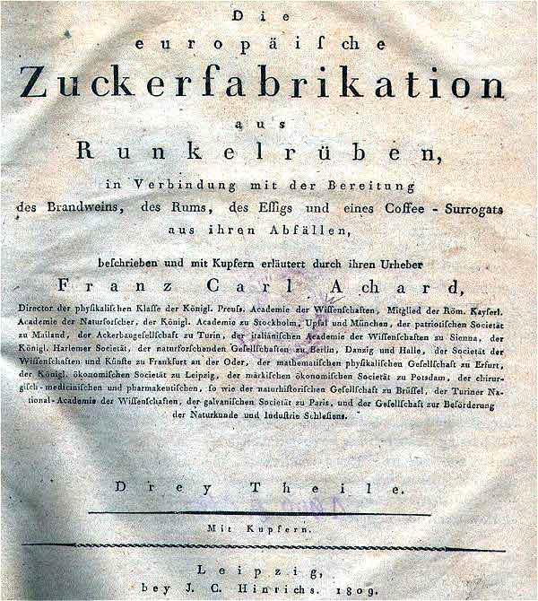 Schrift über die Zuckerfabrikation aus Runkelrüben von Franz Carl Achard